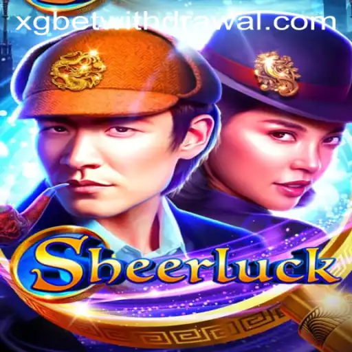 Sheerluck: A Thrilling Adventure Awaits with xgbet